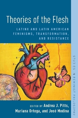 Theories of the Flesh - 