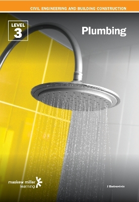 FET College Series Plumbing Level 3 Student Book: Tertiary - J. Bodenstein