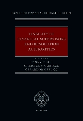Liability of Financial Supervisors and Resolution Authorities