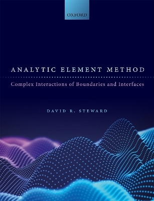 Analytic Element Method - DAVID R. STEWARD