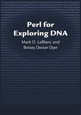 Perl for Exploring DNA