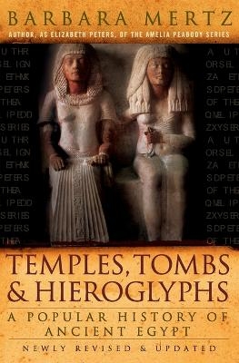 Temples, Tombs, and Hieroglyphs - Barbara Mertz