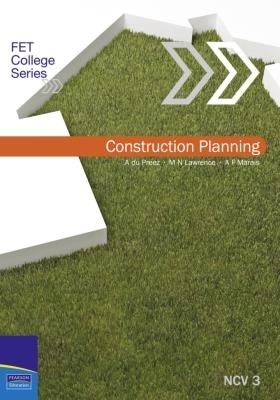 FET College Series Construction Planning Level 3 Student Book: Fet level 3: Tertiary - A. du Preez, M.N. Lawrence, A.F. Marais