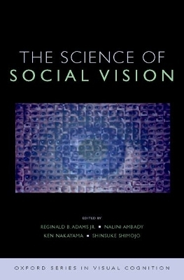 The Science of Social Vision: The Science of Social Vision - 