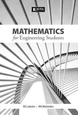 Mathematics for engineering students - R.S. Lebelo, R.K. Mahlobo