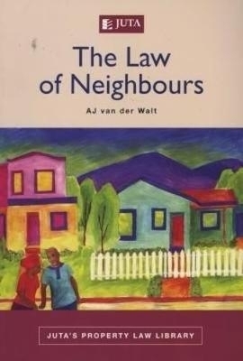 The law of neighbours