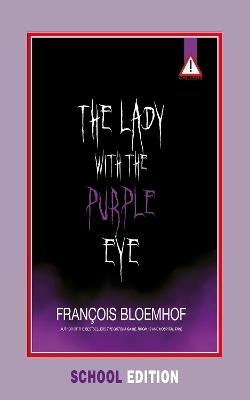 The lady with the purple eye - Francois Bloemhof