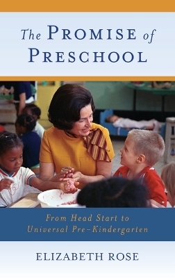 The Promise of Preschool