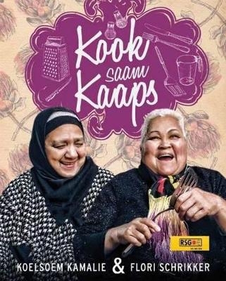 Kook saam Kaaps - Koelsoem Kamalie, Flori Schrikker