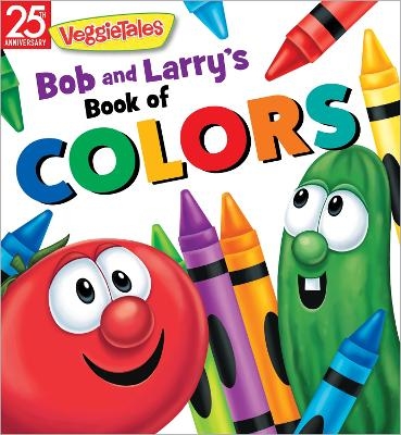 Bob and Larry's Book of Colors -  VeggieTales