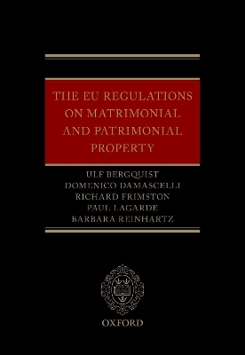 The EU Regulations on Matrimonial and Patrimonial Property