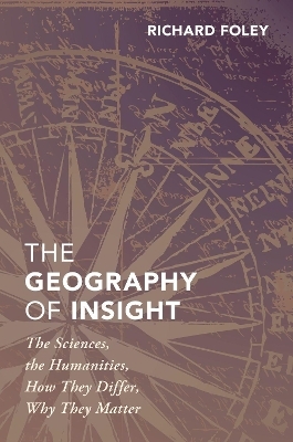 The Geography of Insight - Richard Foley