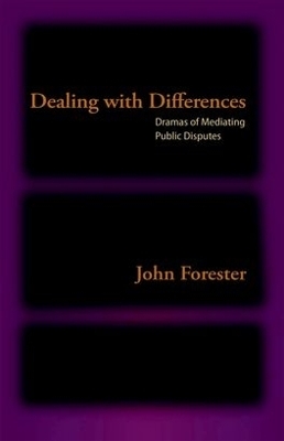 Dealing with Differences - John Forester