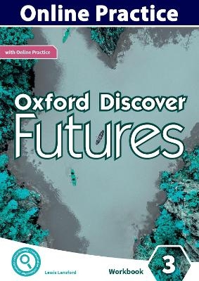 Oxford Discover Futures Level 3 Online Practice -  Wildman