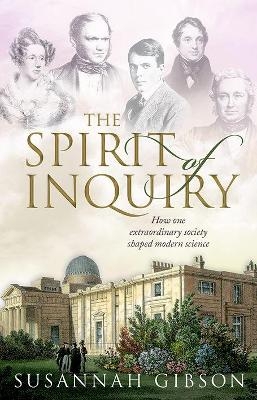 The Spirit of Inquiry - Susannah Gibson