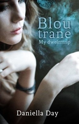 Blou trane - Daniella Day