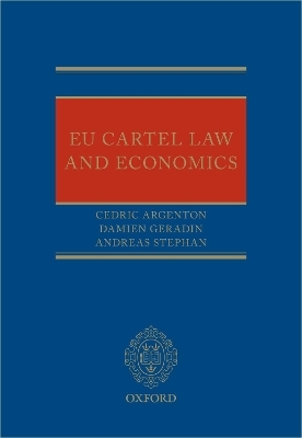 EU Cartel Law and Economics