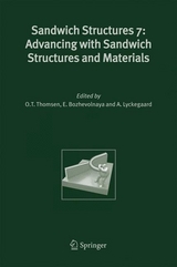 Sandwich Structures 7: Advancing with Sandwich Structures and Materials - 