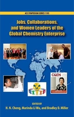 Jobs, Collaborations, and Women Leaders in the Global Chemistry Enterprise - 