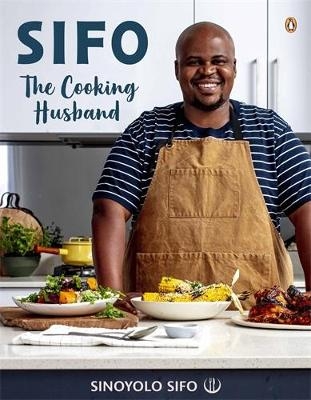 Sifo &ndash; The Cooking Husband - Sinoyolo Sifo