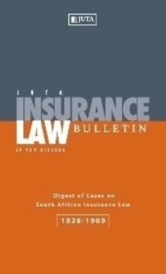 Digest of cases on South African insurance law - J.P. van Niekerk
