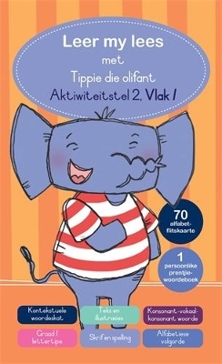 Leer my lees met Tippie die olifant Aktiwiteitstel 2 Vlak 1 - Jos&eacute; Palmer, Reinette Lombard
