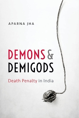 Demons and Demigods - Aparna Jha