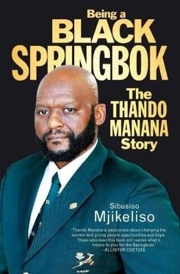 Being a Black Springbok - Sibusiso Mjikeliso
