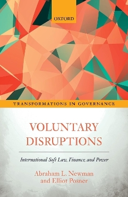 Voluntary Disruptions - Abraham L. Newman, Elliot Posner