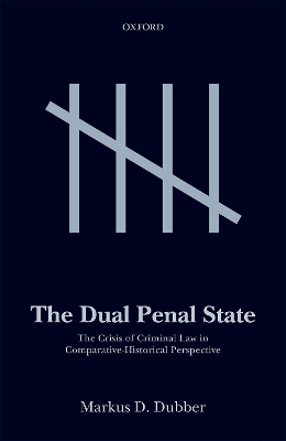 The Dual Penal State - Markus D. Dubber