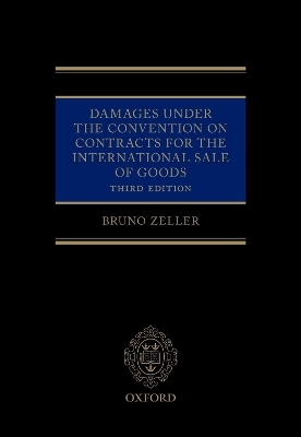 Damages Under the Convention on Contracts for the International Sale of Goods