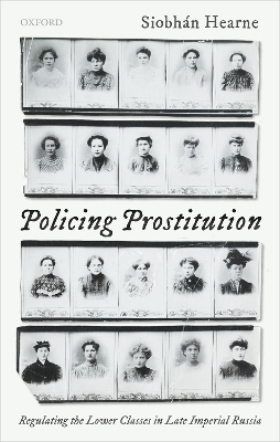 Policing Prostitution - Siobh&aacute;n Hearne