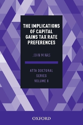 The Implications of Capital Gains Tax Rate Preferences -  Minas