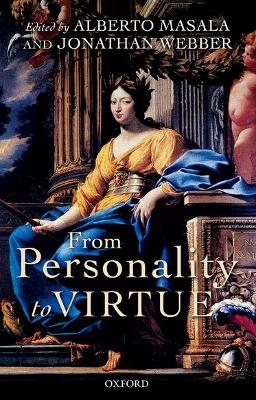 From Personality to Virtue - 