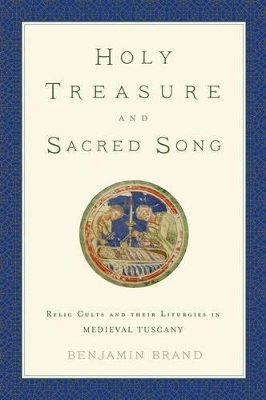 Holy Treasure and Sacred Song - Benjamin Brand