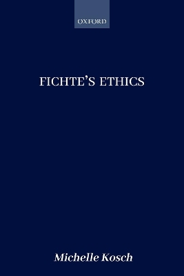Fichte's Ethics