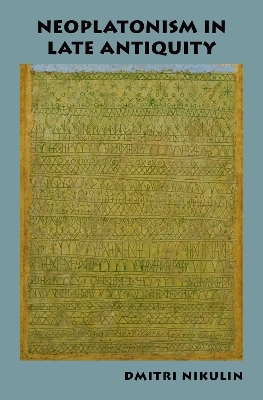 Neoplatonism in Late Antiquity