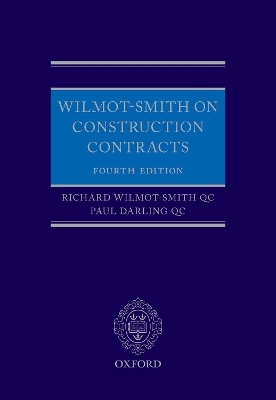 Wilmot-Smith on Construction Contracts