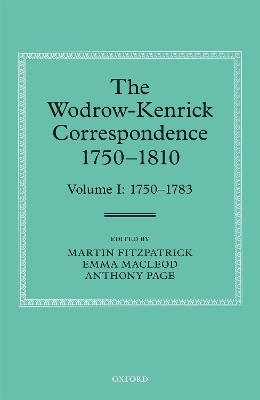 The Wodrow-Kenrick Correspondence 1750-1810