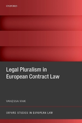 Legal Pluralism in European Contract Law - Vanessa Mak