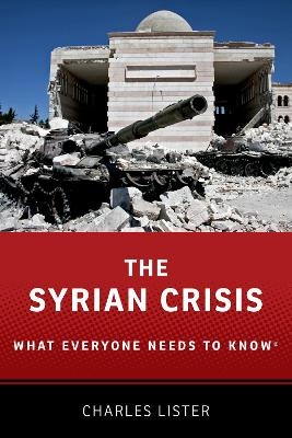 The Syrian Crisis - Charles Lister