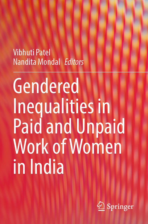 Gendered Inequalities in Paid and Unpaid Work of Women in India - 