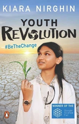 Youth Revolution - Kiara Nirghin