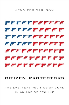Citizen-Protectors - Jennifer Carlson