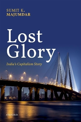 Lost Glory - Sumit K Majumdar