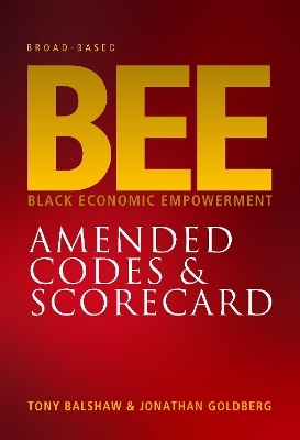 Broad-Based Black Economic Empowerment - Tony Balshaw, Jonathan Goldberg