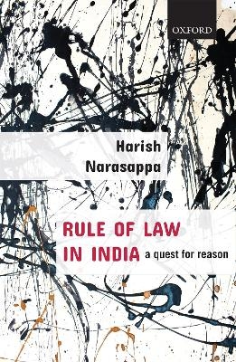 Rule of Law in India - Harish Narasappa