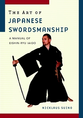 The Art of Japanese Swordsmanship