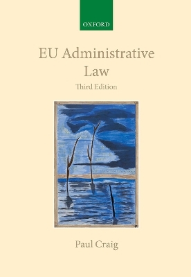 EU Administrative Law - Paul Craig