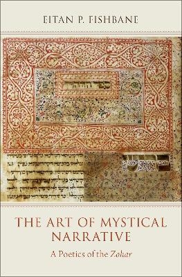 The Art of Mystical Narrative - Eitan Fishbane